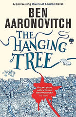 The Hanging Tree: The Sixth Rivers of London novel by Ben Aaronovitch - used book at Perkology Books