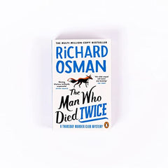 The Man Who Died Twice: (The Thursday Murder Club, 2) by Richard Osman - used book at Perkology Books