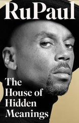 The House of Hidden Meanings: The Sunday Times bestselling memoir