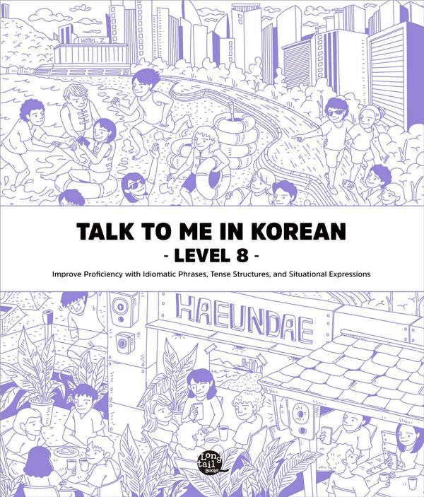 Talk To Me In Korean Level. 8