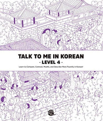 Talk to Me in Korean Level 4