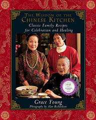 Cover of The Wisdom of the Chinese Kitchen: Wisdom of the Chinese Kitchen by Grace Young