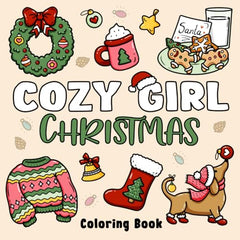 Cover of Cozy Girl Christmas Coloring Book: Bold and Easy Designs for Adults & Teens