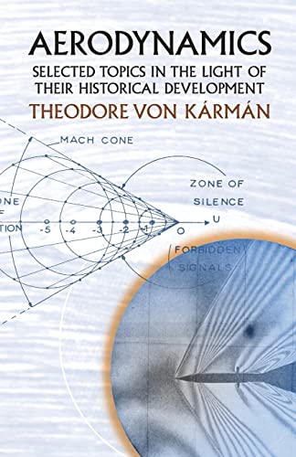 Cover of Aerodynamics: Selected Topics in the Light of Their Historical Development by Theodore von Karman