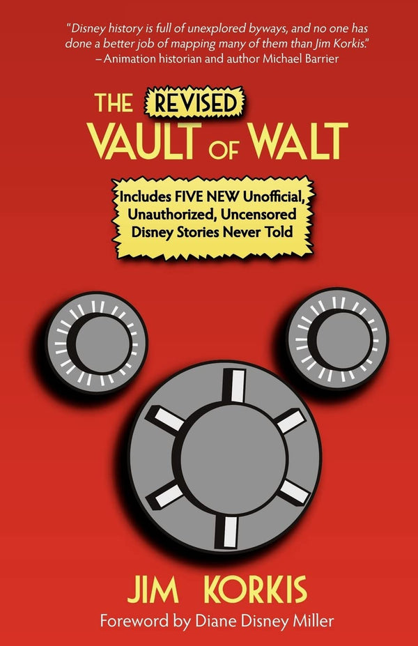 Cover of The Revised Vault of Walt: Unofficial Disney Stories Never Told by Jim Korkis