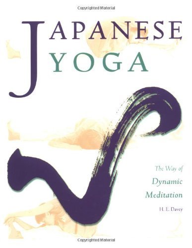 Cover of Japanese Yoga: The Way of Dynamic Meditation (Michi: Japanese Arts and Ways) by H.E. Davey