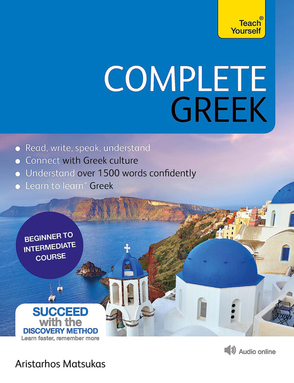 Cover of Complete Greek: Learn to read, write, speak and understand Greek by Aristarhos Matsukas