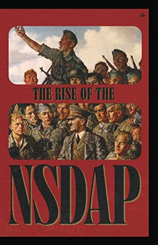 Cover of The Rise of the NSDAP by Ss Main Office