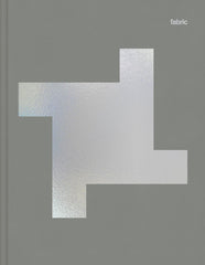 fabric: The fully illustrated history of the famous London club