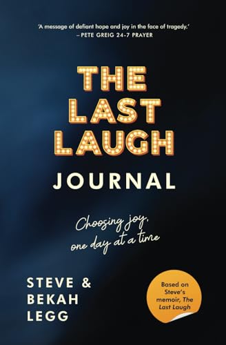 Cover of The Last Laugh Journal: 22 reflections to help you find your way to a happier..