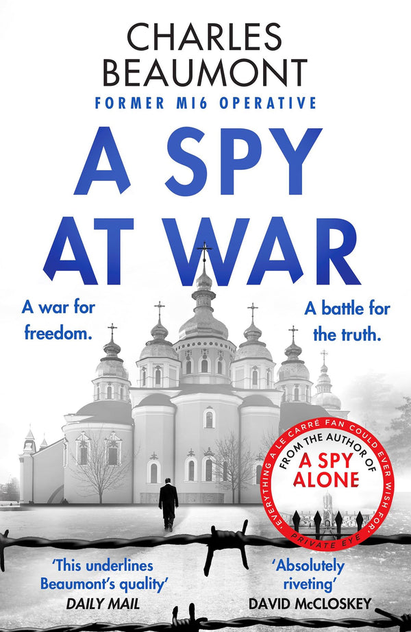 Cover of A Spy at War (The Oxford Spy Ring, 2): An espionage thriller by Charles Beaumont