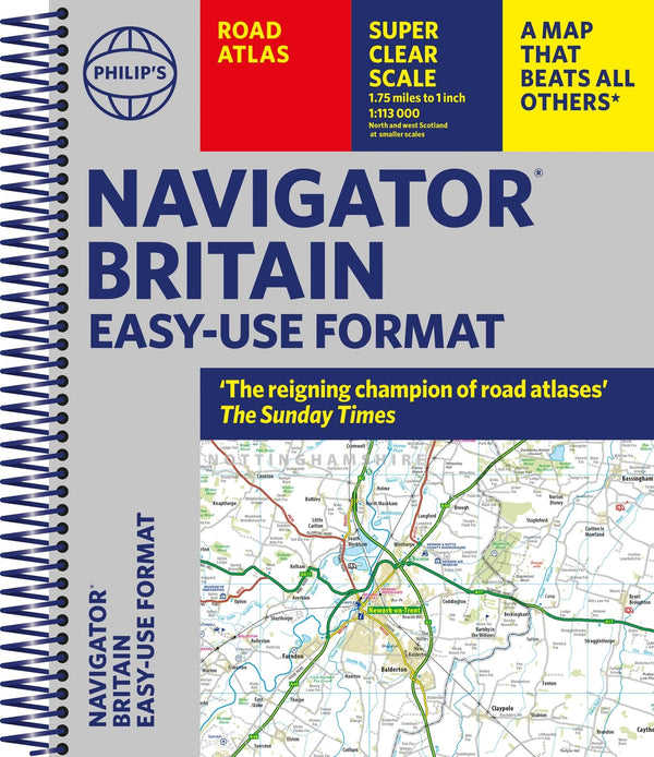 Cover of Philip's Navigator Britain Easy-use format: 'The reigning champion of Road Atlas by Philip's Maps