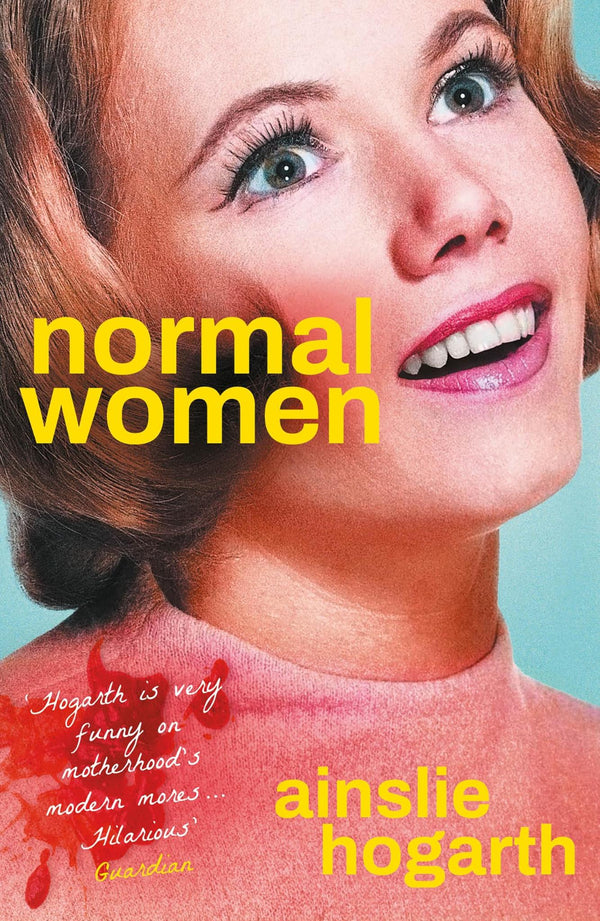 Cover of Normal Women by Ainslie Hogarth