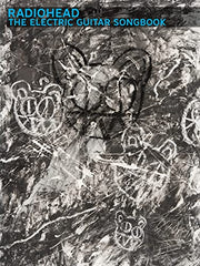 Cover of Radiohead: The Electric Guitar Songbook by Radiohead