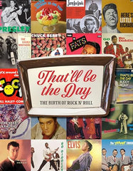 Cover of That'll Be the Day: The Birth of Rock N' Roll by Carolyn McHugh