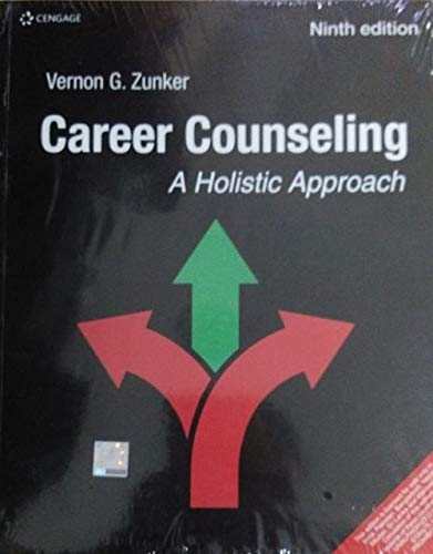 Cover of CAREER COUNSELING : A HOLISTIC APPROACH, 9TH EDITION by VERNON G. ZUNKER