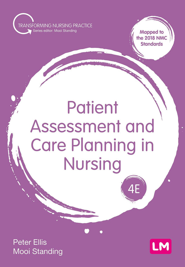 Cover of Patient Assessment and Care Planning in Nursing (Transforming Nursing Practice) by Peter Ellis