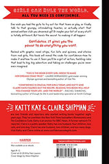 The Confidence Code for Girls: Taking Risks, Messing Up, & Becoming Your Amazing