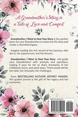 Grandmother, I Want to Hear Your Story: A Grandmother's Guided Journal