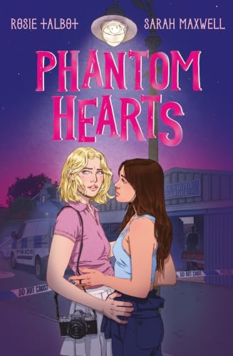 Cover of Phantom Hearts: A stunning graphic novel with a sapphic romance by Rosie Talbot