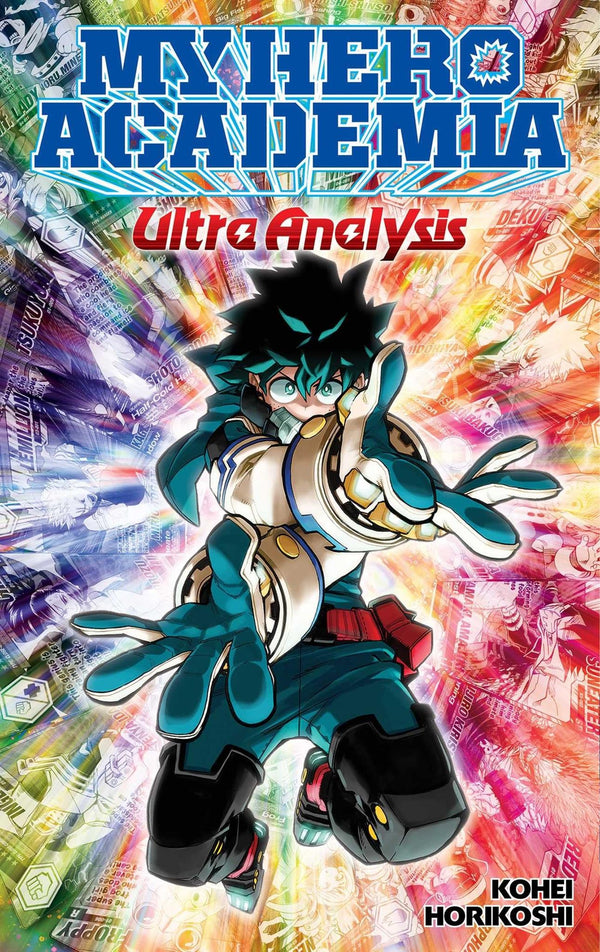 Cover of My Hero Academia: Ultra Analysis―The Official Character Guide by Kohei Horikoshi