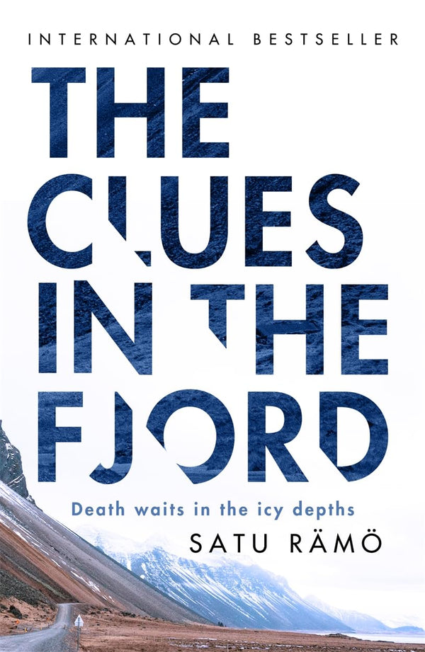 Cover of The Clues in the Fjord: The international bestselling, award-winning thriller by Satu Rämö