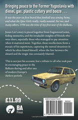 Sleeping In The Ditch With Slobodan Milošević: 2