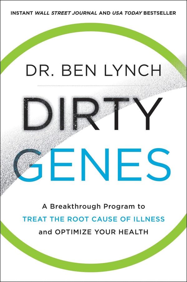 Cover of Dirty Genes: A Breakthrough Program to Treat the Root Cause of Illness by David E. Sadava