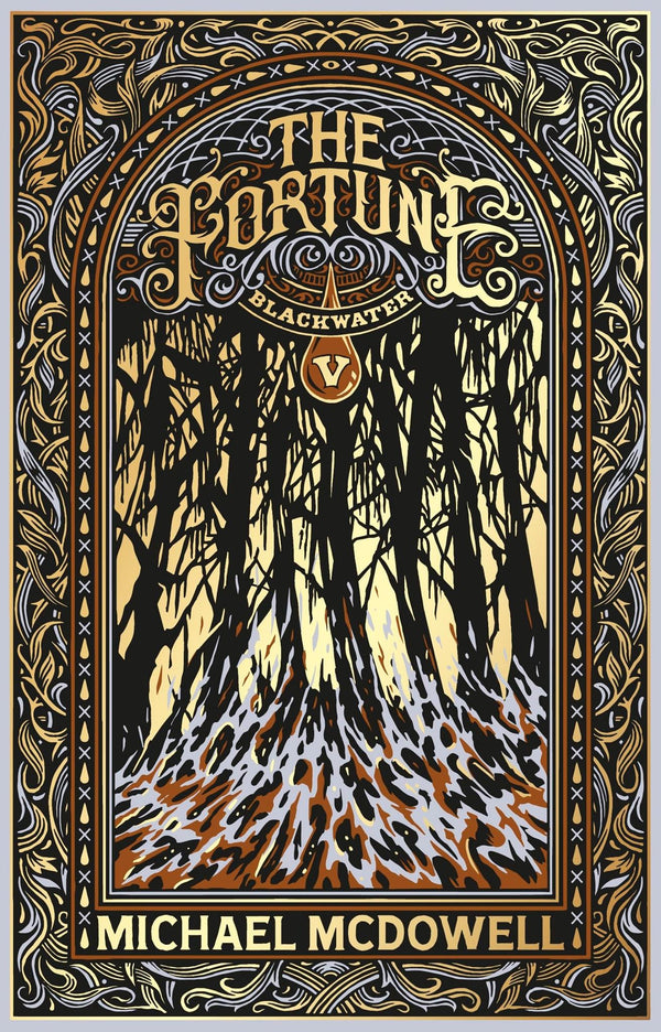 Cover of Blackwater V: The Fortune: Discover the million-copy selling gothic horror by Michael McDowell