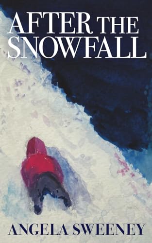 Cover of After The Snowfall