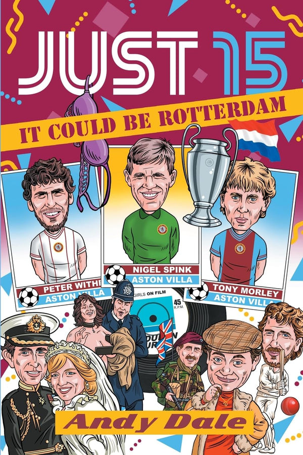 Cover of Just 15 It Could Be Rotterdam by Andy D Dale