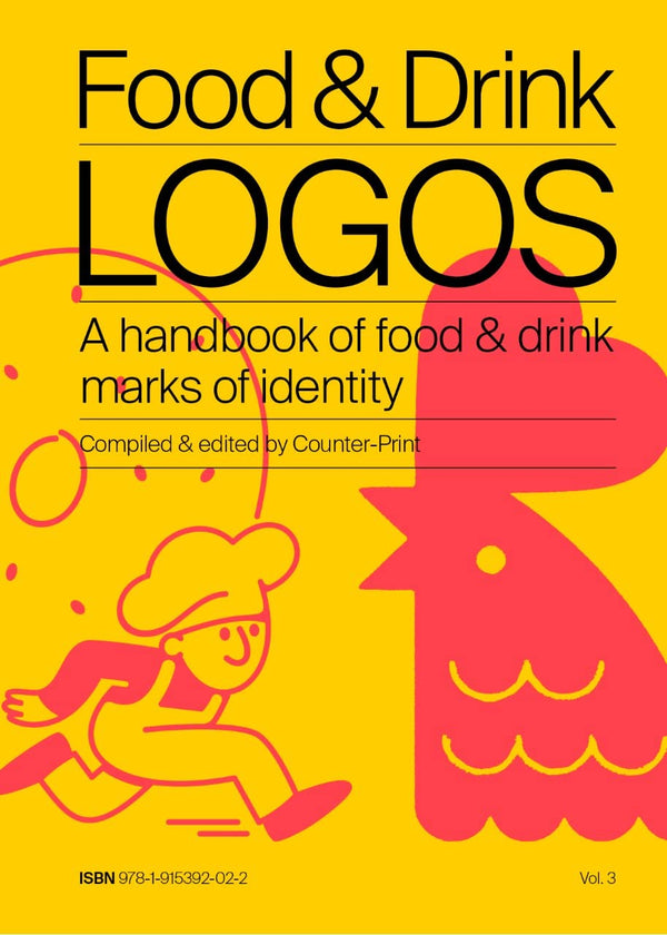 Cover of Food & Drink Logos: A handbook of food & drink marks of identity by Xxx