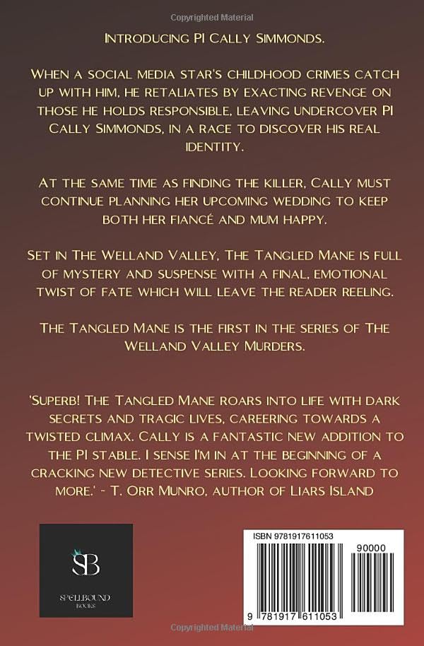 The Tangled Mane: The Welland Valley Murders : Book 1.