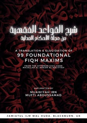 99 Foundational Fiqh Maxims