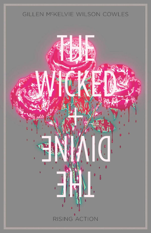 Cover of The Wicked + The Divine Volume 4: Rising Action (WICKED & DIVINE TP) by Kieron Gillen