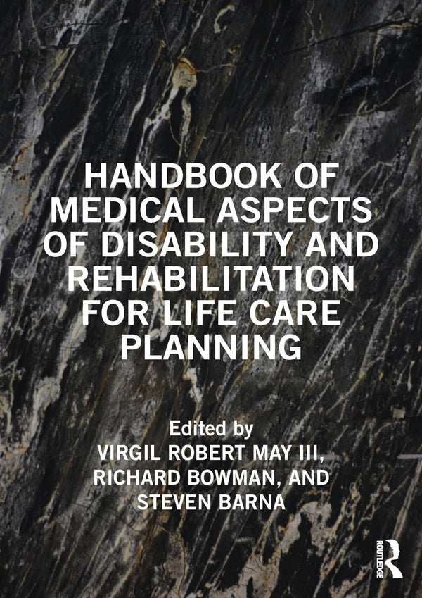 Cover of Handbook of Medical Aspects of Disability and Rehabilitation for Life Care Plan. by Virgil May III