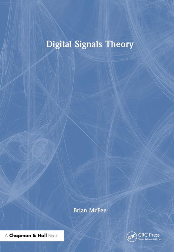 Cover of Digital Signals Theory by Brian McFee