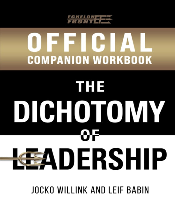 Cover of The Official Dichotomy of Leadership Companion Workbook