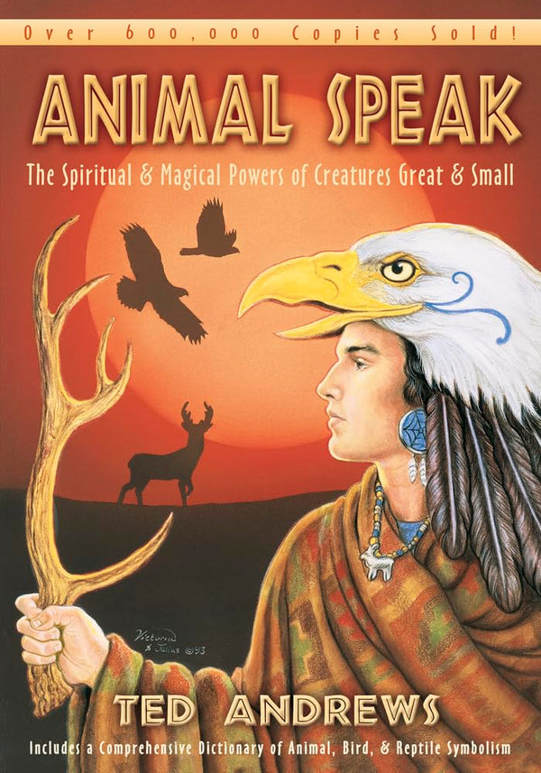 Cover of Animal Speak: The Spiritual & Magical Powers of Creatures Great and Small