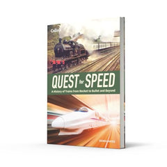Quest for Speed: An Illustrated History of High-Speed Trains from Rocket to Bull