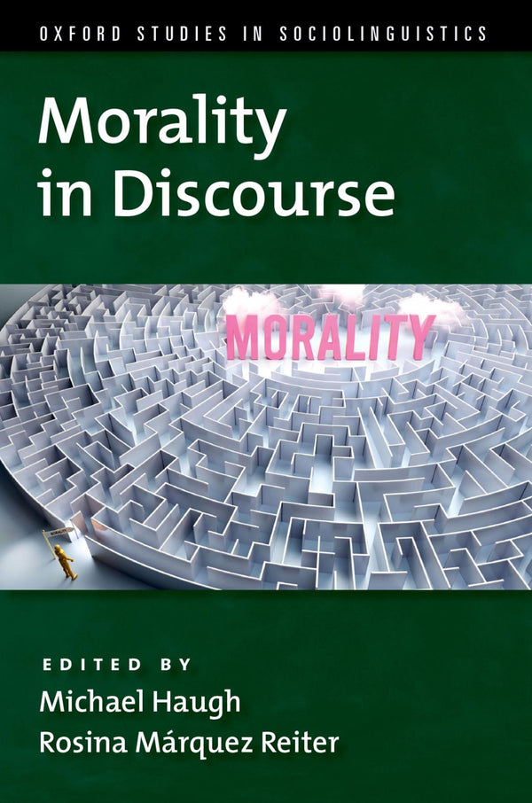Cover of Morality in Discourse (Oxford Studies in Sociolinguistics) by Jerry Cleveland