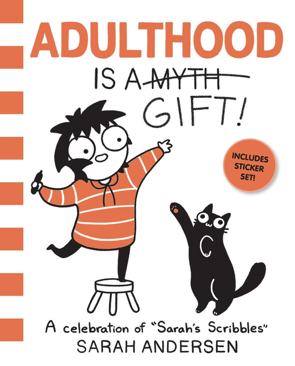 Cover of Adulthood Is a Gift!: A Celebration of Sarah's Scribbles (Volume 5) by Sarah Andersen