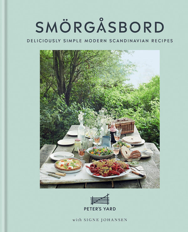 Cover of Smorgasbord: Deliciously simple modern Scandinavian recipes by Peter's Yard
