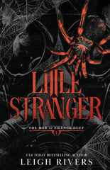 Cover of Little Stranger: A Dark Taboo Romance (The Web of Silence Duet) by Leigh Rivers