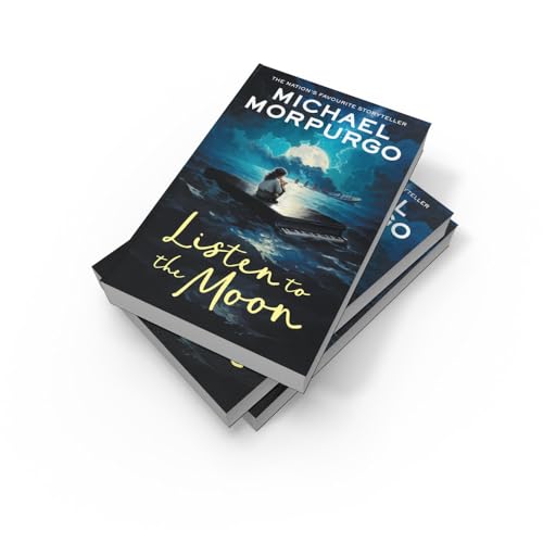 Listen to the Moon: A classic wartime children’s story of love and courage