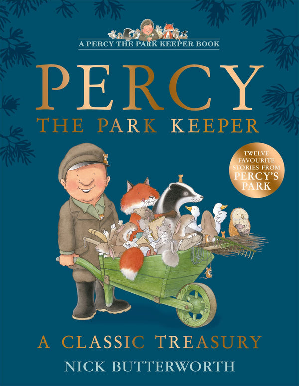 Cover of A Classic Treasury: A collection of twelve funny stories about Percy the Park