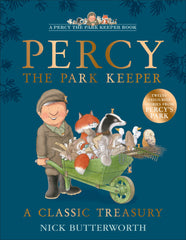 Cover of A Classic Treasury: A collection of twelve funny stories about Percy the Park