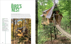 Tree Houses within Reach: 30 Lofty Cabins, Playhouses, and Getaways
