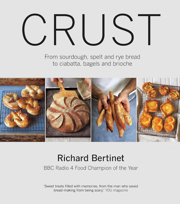 Cover of Crust: From Sourdough, Spelt and Rye Bread to Ciabatta, Bagels and Brioche