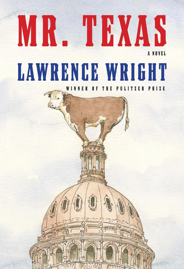 Cover of Mr. Texas by Lawrence Wright